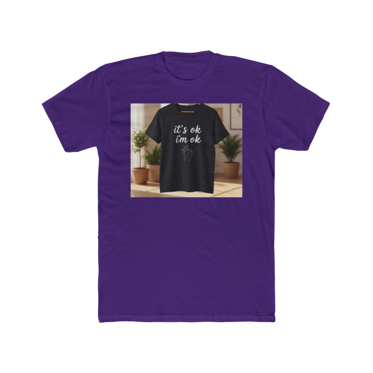 It‘s ok i‘m ok Shirt 👌
